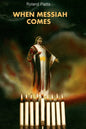 When Messiah Comes - Paperback