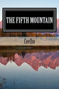 The Fifth Mountain: The Novel - Paperback