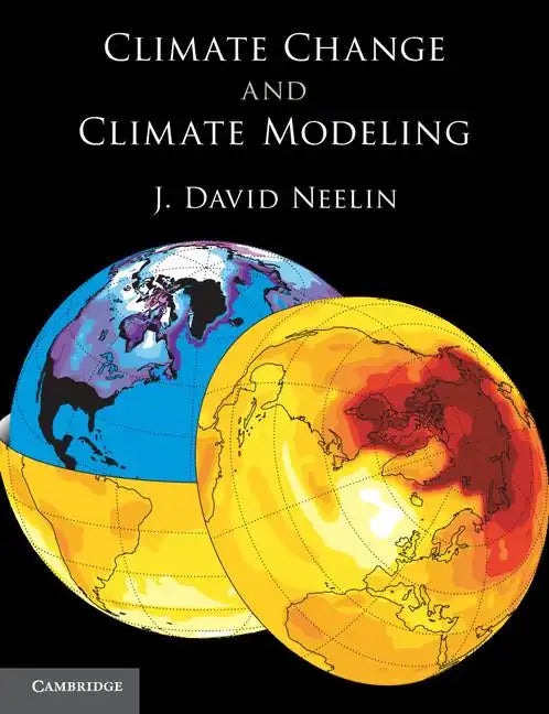 Climate Change and Climate Modeling - Paperback