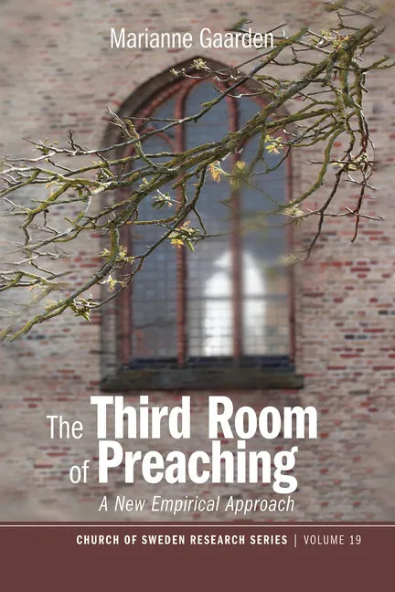 The Third Room of Preaching: A New Empirical Approach - Paperback