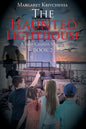 The Haunted Lighthouse: A Four Cousins Mystery - Paperback