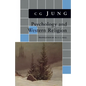 Psychology and Western Religion: (From Vols. 11, 18 Collected Works) - Paperback