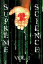 Supreme Science Volume 1: Does The Matrix Really Exist? - Paperback