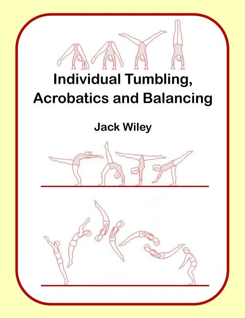 Individual Tumbling, Acrobatics and Balancing - Paperback