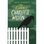 The Death of Charlotte Wilson: A Lee Harding Mystery - Paperback