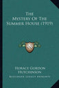 The Mystery Of The Summer House (1919) - Paperback