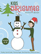 Kids Christmas Activity Book: Puzzles, Secret Codes, Coloring Pages, Word Searches, Mazes and More, Ages 4-8 - Paperback