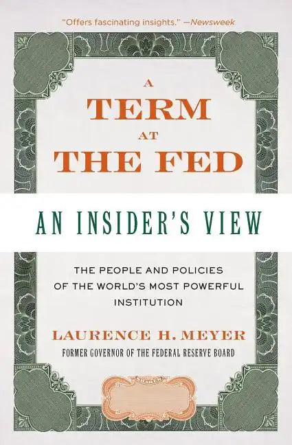 A Term at the Fed: An Insider's View - Paperback