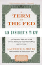 A Term at the Fed: An Insider's View - Paperback
