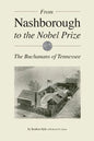From Nashborough to the Nobel Prize: The Buchanans of Tennessee - Paperback