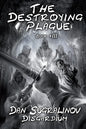 The Destroying Plague (Disgardium Book #3): LitRPG Series - Paperback