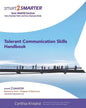 Tolerant communication skills handbook - Paperback