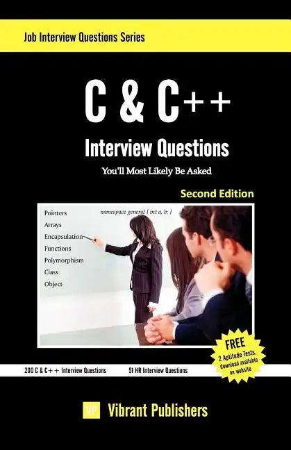 C & C++ Interview Questions You'll Most Likely Be Asked - Paperback