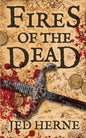 Fires of the Dead: A Fantasy Novella - Paperback