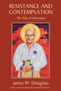 Resistance and Contemplation - Paperback