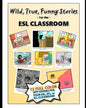 Wild, True, Funny Stories for the ESL classroom - Paperback