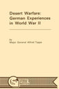 Desert Warfare: German Experiences in World War II - Paperback