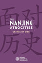 The Nanjing Atrocities: Crimes of War - Paperback