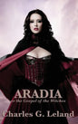 Aradia or the Gospel of the Witches - Hardcover