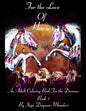 For the love of horses, book 1: An adult colouring book for the dreamer - Paperback