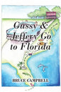 Gussy & Jeffery Go to Florida - Paperback