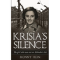 Krisia's Silence: The girl who was not on Schindler's list - Paperback