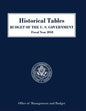 Historical Tables, Budget of the United States: Fiscal Year 2018 - Paperback