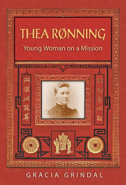 Thea Rønning: Young Woman on a Mission - Paperback