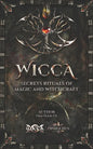 WICCA Secrets Rituals of Magic and Witchcraft - Paperback