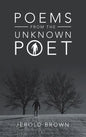 Poems from the Unknown Poet - Hardcover
