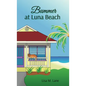 Bummer at Luna Beach - Paperback