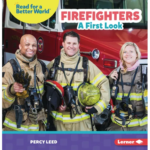Firefighters: A First Look - Paperback