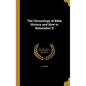 The Chronology of Bible History and How to Remember It - Hardcover