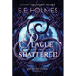 Plague of the Shattered - Paperback
