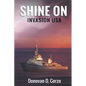 Shine On: Invasion USA - Paperback