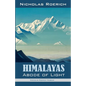 Himalayas - Abode of Light - Paperback
