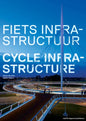 Cycle Infrastructure - Paperback