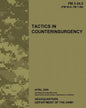 Tactics in Counterinsurgency, FM 3-24.2: US Army Field Manual 3-24.2 - Paperback