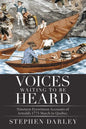 Voices Waiting to Be Heard: Nineteen Eyewitness Accounts of Arnold's 1775 March to Quebec. - Paperback