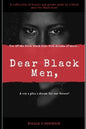 Dear Black Men,: For all the little black boys with dream of more... - Paperback