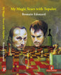 My Magic Years with Topalov - Paperback