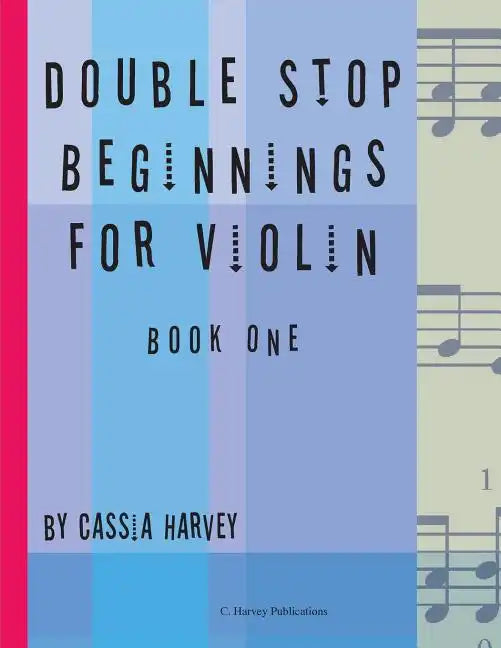 Double Stop Beginnings for Violin, Book One - Paperback