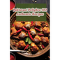 Pakistani Delights: 102 Authentic Recipes - Paperback