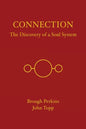 Connection: The Discovery of a Soul System - Paperback