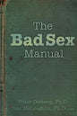 The Bad Sex Manual - Paperback