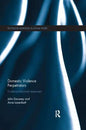 Domestic Violence Perpetrators: Evidence-Informed Responses - Paperback