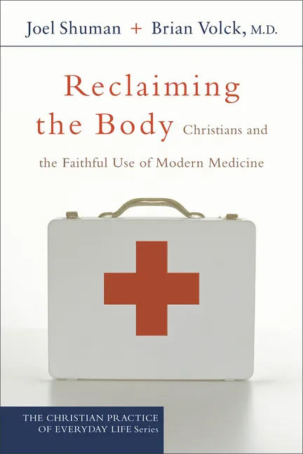 Reclaiming the Body - Paperback