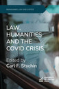 Law, Humanities and the Covid Crisis - Paperback