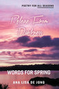 Release From Darkness: Words for Spring - Paperback