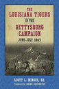 The Louisiana Tigers in the Gettysburg Campaign, June-July 1863 - Paperback